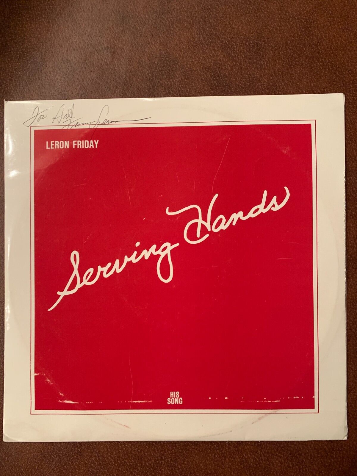 Leron Friday- Serving Hands Harvest Song SIGNED 1982 HSI-1002 Vinyl 12'' Vintage