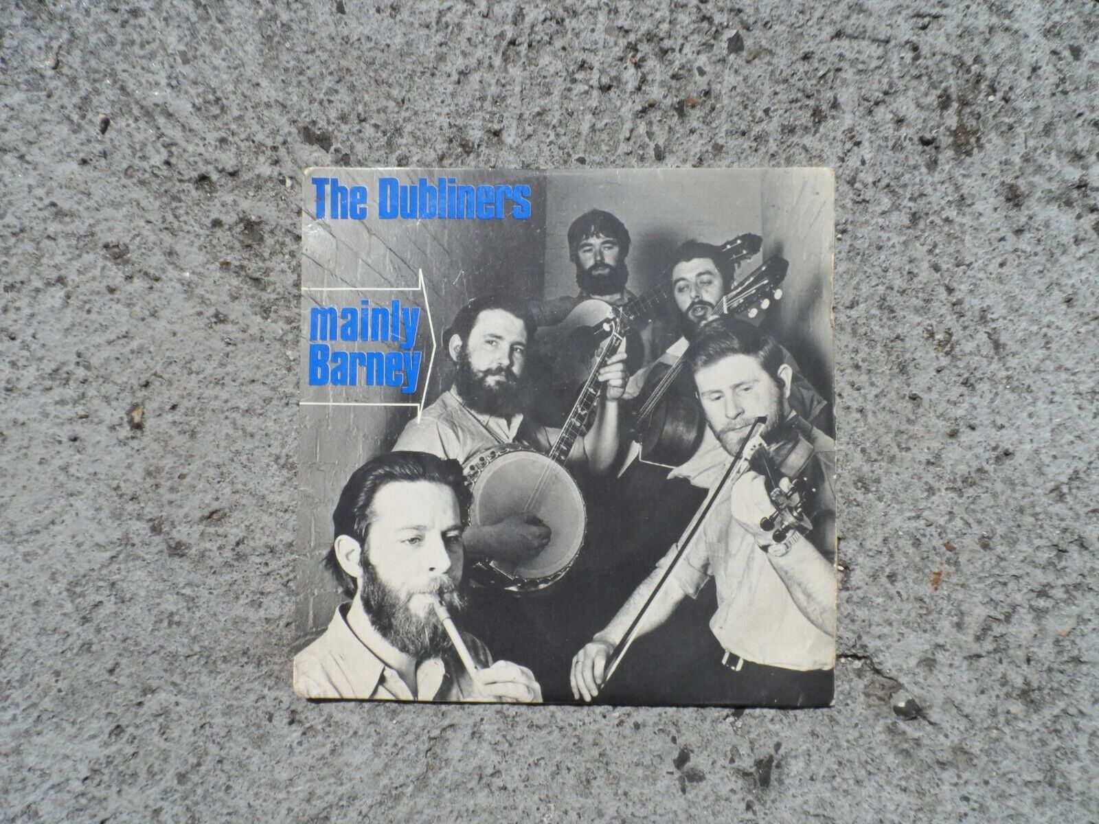 The Dubliners - Mainly Barney - vintage 7\'\' vinyl record single - Rare Irish