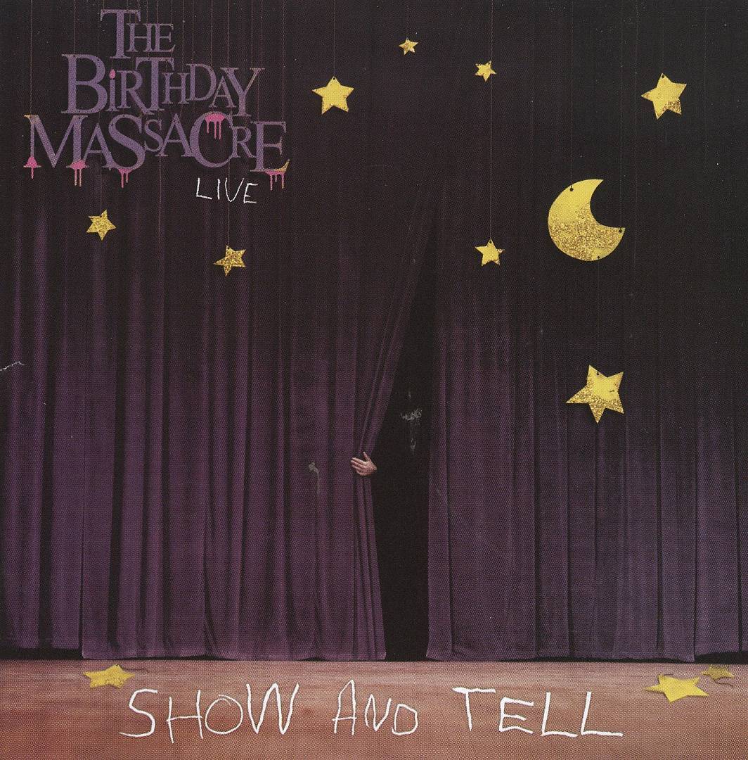 THE BIRTHDAY MASSACRE - SHOW AND TELL NEW CD