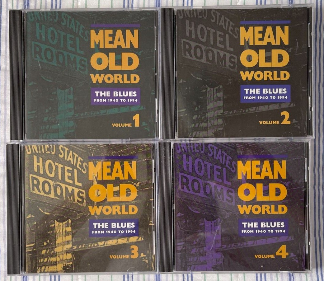 Mean Old World: The Blues from 1940 to 1994 Various Artists CDs Volume 1 to 4