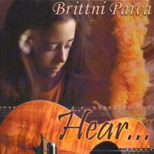 BRITTNI PAIVA - Hear - CD - **Excellent Condition** picture