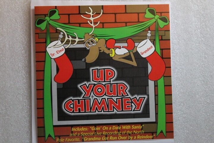Up Your Chimney by Dr. Elmo CD