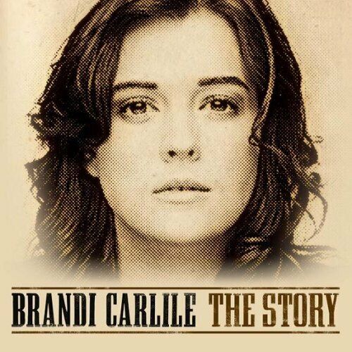 Brandi Carlile - The Story - Brandi Carlile CD 3EVG The Fast 