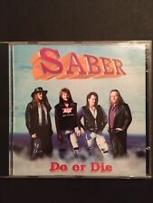 Saber “Do Or Die” CD 1997 Saber Productions 87697.4 NM/EX Private Release picture