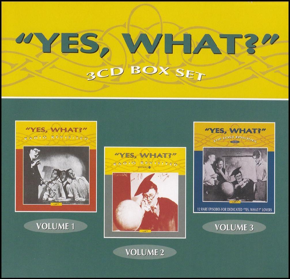 YES WHAT? (6 CD) Vols 1 - 3 ~ VINTAGE AUSTRALIAN RADIO COMEDY - 50's *NEW*