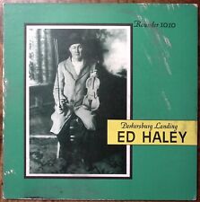 ED HALEY PARKSBURG LANDING ROUNDER RECORDS VINYL LP 200-65 picture