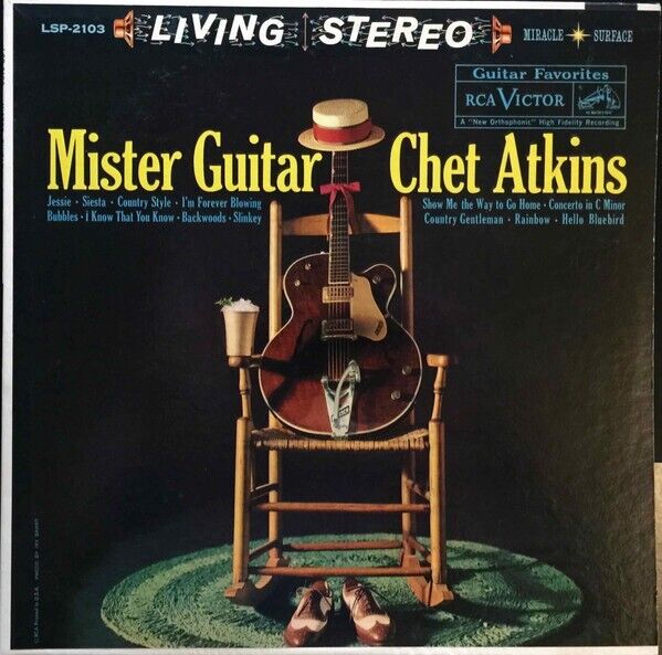 Chet Atkins- Mister Guitar 1959 LSP-2103 Vinyl 12\'\' Vintage
