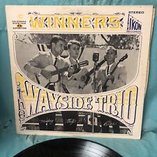 WAYSIDE TRIO - THE WINNERS  - VINYL RECORD picture