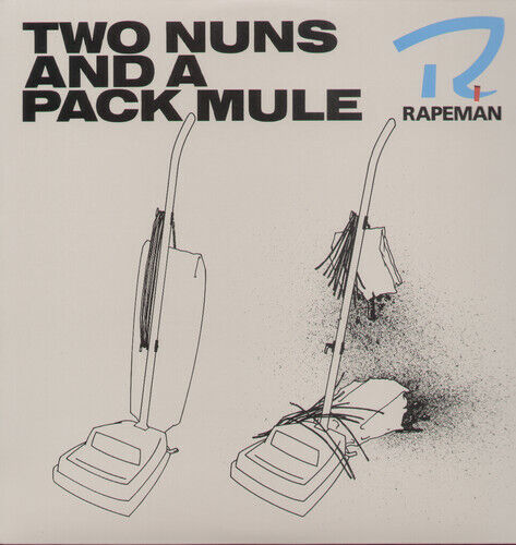 TWO NUNS AND A PACK MULE * NEW VINYL