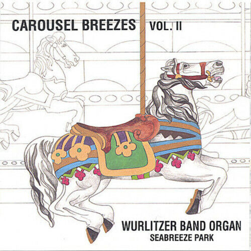 Wurlitzer Band Organ : Carousel Breezes Volume 2 CD