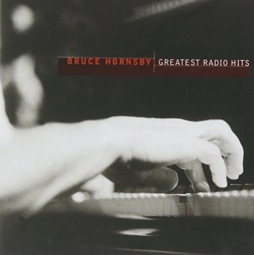 Bruce Hornsby - Greatest Radio Hits [New CD]