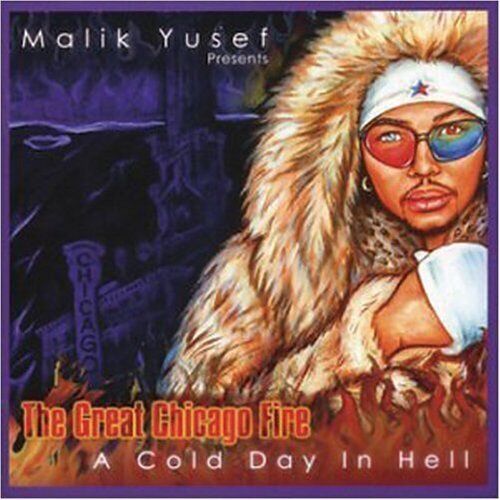 Yusef, Malik, The Great Chicago Fire: A Cold Day, Audio CD
