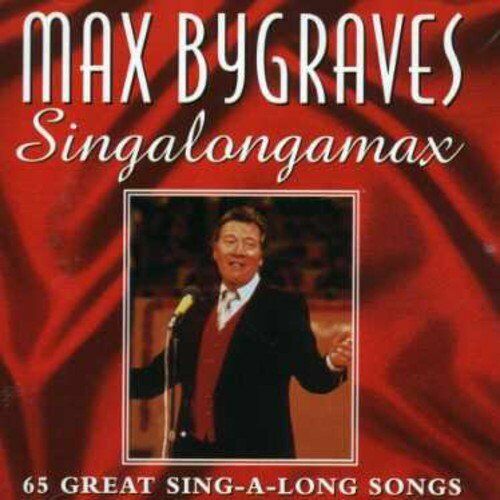 Max Bygraves - Singalongamax - Max Bygraves CD 4YVG The Fast 