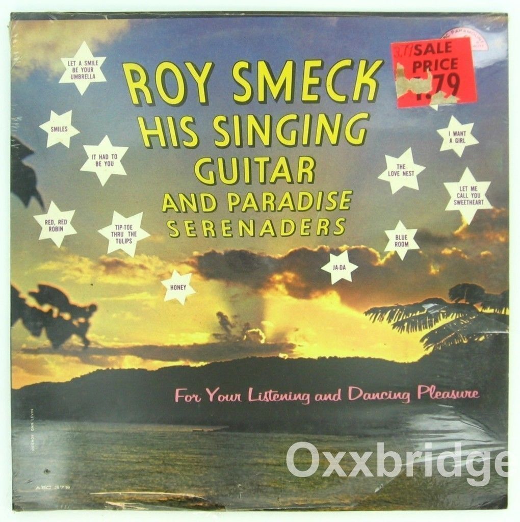 ROY SMECK SEALED And His Singing Guitar Paradise Serenaders ORIGINAL Mono Jazz