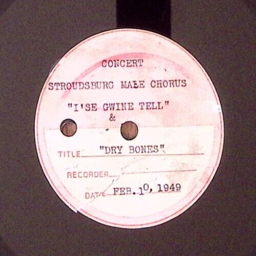 STROUDSBURG MALE CHORUS PA I\'SE GWINE TELL/DRY BONES  49 CONCERT LIVE 78 RPM 122