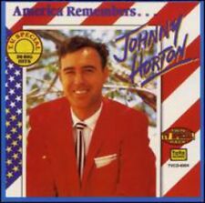 Horton, Johnny : America Remembers Johnny Horton CD picture