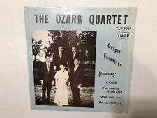 RARE**The Ozark Quartet  Gospel Favorites LP Record 33RPM Vintage Gospel Music picture