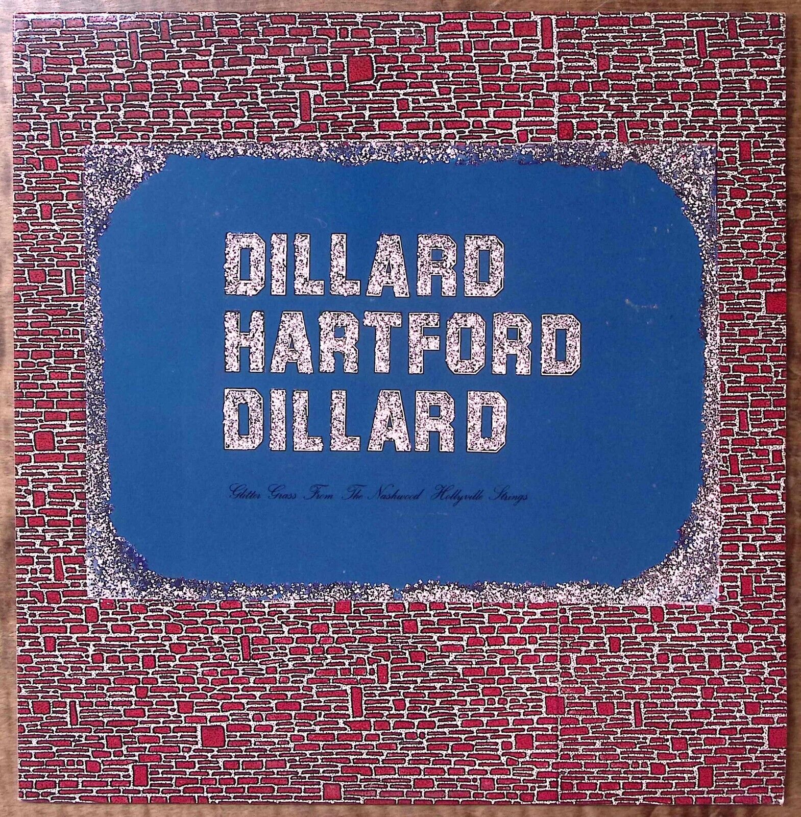DILLARD HARTFORD DILLARD GLITTER GRASS JOHN HARTFORD DOUG DILLARD EXC LP 204-53
