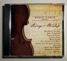 MICHAEL W. SMITH - Strings of Worship (CD, 2011) BRAND NEW SEALED Rare/OOP picture