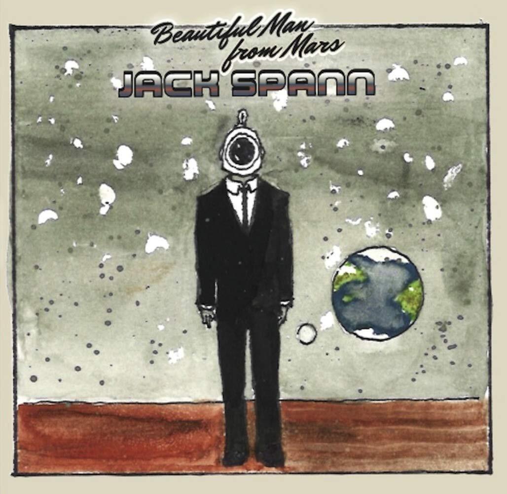 Jack Spann Beautiful Man From Mars (Vinyl)