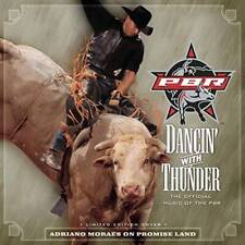 Dancin' with Thunder (The Official Music Of The PBR Professional  - VERY GOOD picture