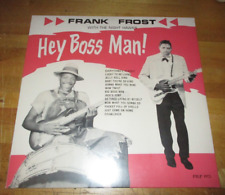 Frank Frost Hey Boss Man LP - Sealed - Sam Phillips International Re-Issue picture