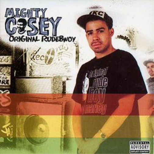Mighty Casey Original Rude Bwoy (CD) Album