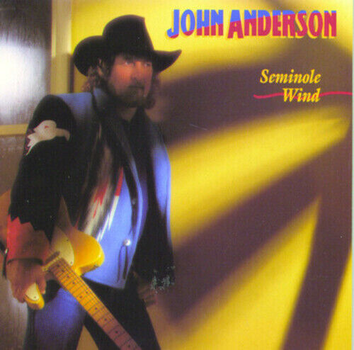 John Anderson : Seminole Wind CD
