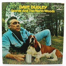 Dave Dudley - George And The North Woods - Vinyl Record - SR-61242 picture