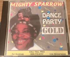 MIGHTY SPARROW DANCE PARTY GOLD CD #BLSCD1015 ORIGINAL ALBUM VHTF PLAY TESTED  picture