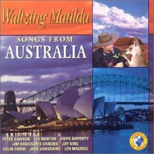Waltzing Matilda: Songs From Australia [CD] [VERY GOOD]