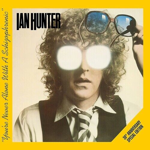 Ian Hunter - You\'re Never Alone With A Schizophrenic [New CD] Special Ed