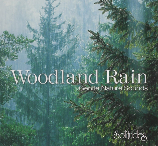 DAMAGED ARTWORK CD Solitudes: Woodland Rain