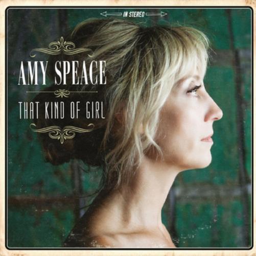 Amy Speace That Kind of Girl (CD) Album