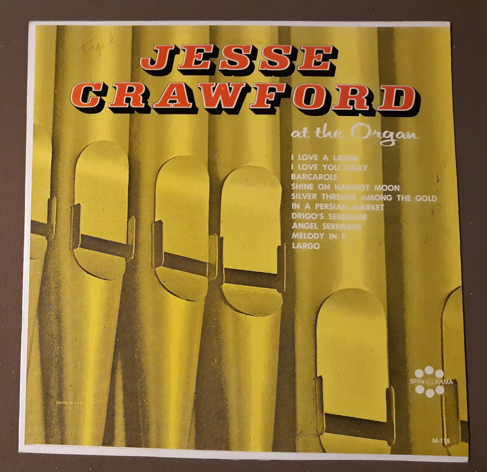 Jesse Crawford at the Organ by Spin Rama Records 33rpm VINYL LP