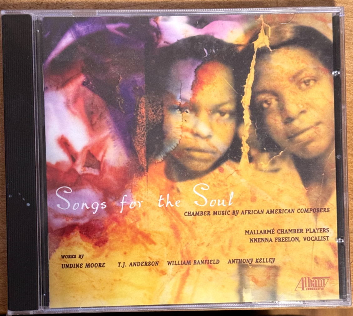 SONGS FOR THE SOUL - CHAMBER MUSIC  BY AFRICAN AMERICAN COMPOSERS - CD - NEW