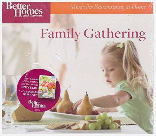 Better Homes and Gardens - Family Gathering (Music for Entertain - VERY GOOD