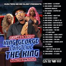 DJ GREG NASTY - KING GEORGE - LONG LIVE THE KING (Southern Soul Hits) picture