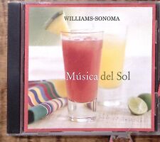 WILLIAMS-SONOMA  MUSICA DEL SOL  LATIN-INSPIRED SOUNDS  CD 3040 picture