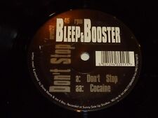 BLEEP & BOOSTER - Don't Stop - UK 2-track 12