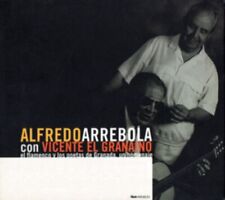 ALFREDO ARREBOLA - EL FLAMENCO ANTIGUO Y LOS POETAS DE GRAN NEW CD picture