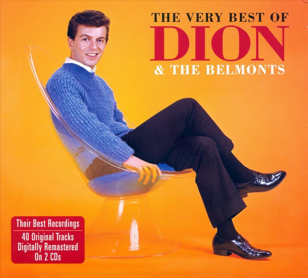 DION/DION & THE BELMONTS - THE VERY BEST OF [ONE DAY] NEW CD
