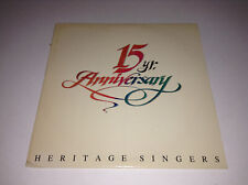 Heritage Singers 15 Year Anniversary Vinyl Record 1985 S2320 picture