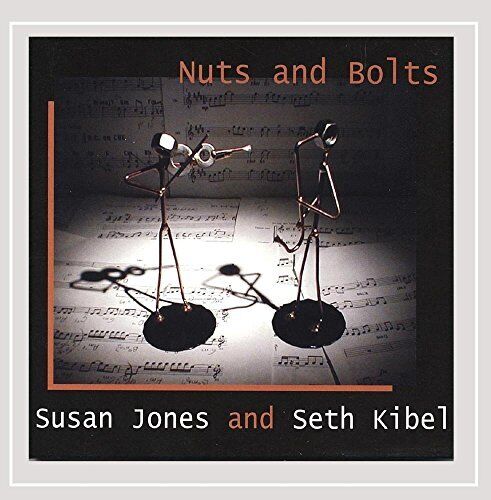 SUSAN JONES AND SETH KIBEL - Nuts And Bolts - CD - **Excellent Condition**