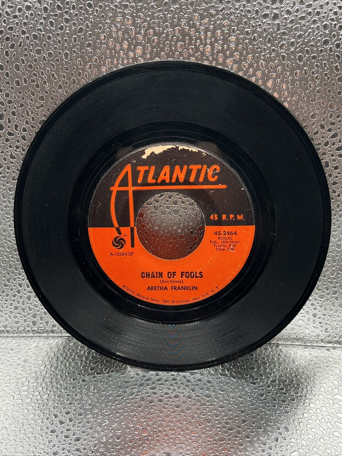 Aretha Franklin - Chain Of Fools / Prove It (Atlantic 45-2464) Vintage Vinyl EX