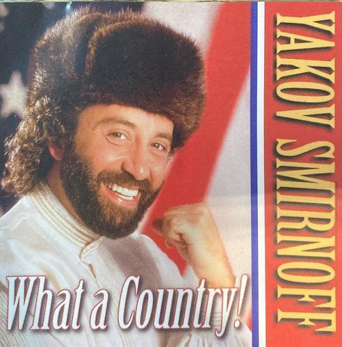 Yakov Smirnoff What a Country (1994) Original Audio CD