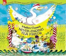 Mother Goose's Never-Ending Tea Party picture
