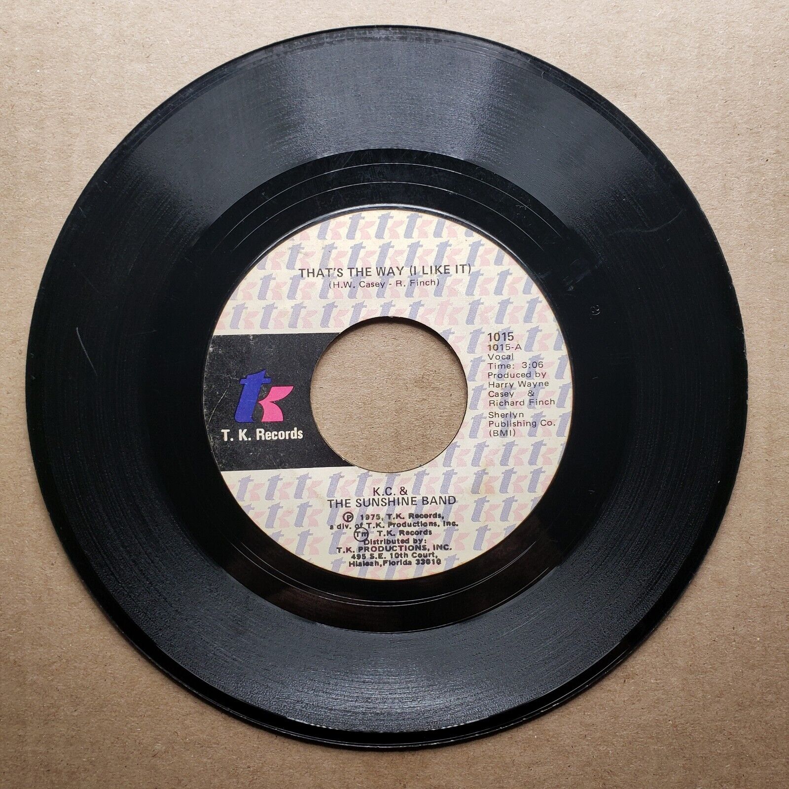 K.C. & The Sunshine Band - That's The Way (I Like It); What Makes You H...45 RPM