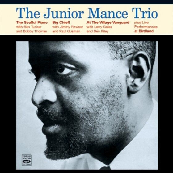 Junior Mance: THE JUNIOR MANCE TRIO (3 LPS ON 2 CDS) + LIVE BONUS TRACKS