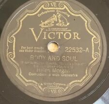 HELEN MORGAN 78 rpm VICTOR 22532 BODY and SOUL 1930  picture
